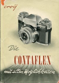 Croy, Die Contaflex mit allen Möglichkeiten. (Umschlag)