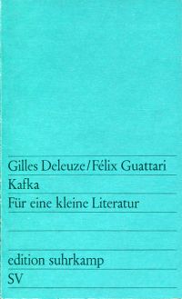 Deleuze, Kafka, für eine kleine Literatur. (Umschlag)