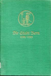 Markwalder, Die Stadt Bern, 1798-1799. (Umschlag)