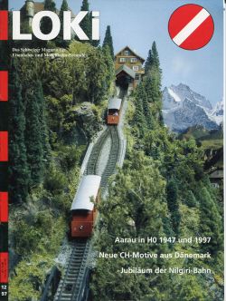 LOKI. Das Schweizer Magazin für Eisenbahn- und Modellbahnfreunde, 12 (1997) (Umschlag)