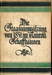 Winzeler, Die Staatsumwälzung im Kanton Schaffhausen von 1 (Umschlag)