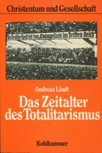 Lindt, Das Zeitalter des Totalitarismus. (Umschlag)