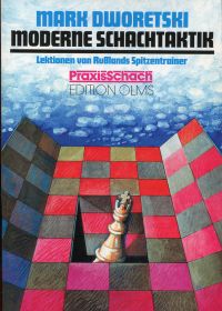 Dvoreckij, Moderne Schachtaktik. (Umschlag)