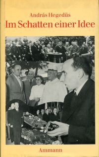 Hegedüs, Im Schatten einer Idee. (Umschlag)