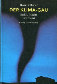 Gelbspan, Der Klima-GAU. (Umschlag)