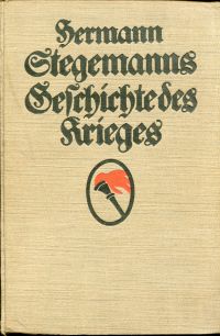 Stegemann, Hermann Stegemanns Geschichte des Krieges. Band 1 bis 4. (Umschlag)