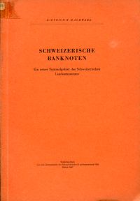 Schwarz, Schweizerische Banknoten. (Umschlag)