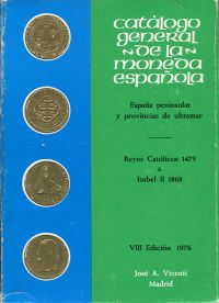 Vicenti, Catálogo general de la moneda española. (Umschlag)