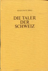 Divo, Die Taler der Schweiz. (Umschlag)