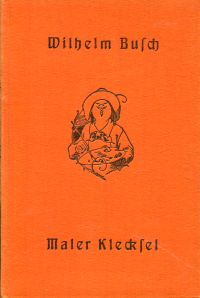 Busch, Maler Klecksel. (Umschlag)