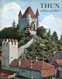 Kunz, Thun in Wort und Bild. (Umschlag)