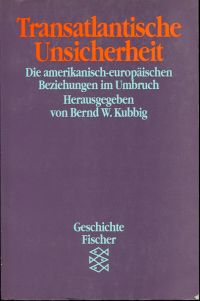 Transatlantische Unsicherheit. (Umschlag)
