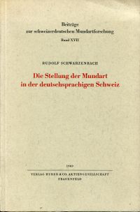 Schwarzenbach, Die Stellung der Mundart in der deutschsprachigen Schweiz. (Umschlag)