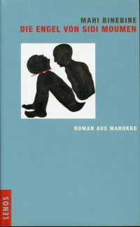 Binebine, Die Engel von Sidi Moumen. (Umschlag)