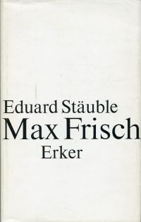 Stäuble, Max Frisch. (Umschlag)