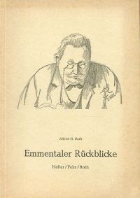 Roth, Emmentaler Rückblicke. (Umschlag)