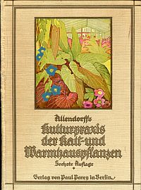 Allendorff, Allendorffs Kulturpraxis der Kalt- und Warmhauspflanzen. (Umschlag)