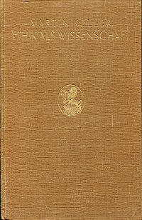 Keller, Ethik als Wissenschaft. (Umschlag)