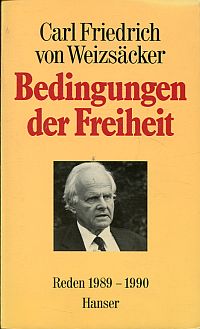 Weizsäcker, Bedingungen der Freiheit. (Umschlag)