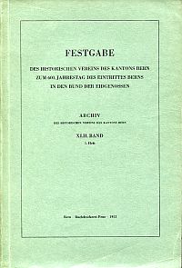 Festgabe des Historischen Vereins des Kantons Bern zum 600. Jahrestag des Eintri (Umschlag)