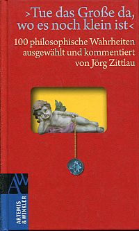 Zittlau, "Tue das Große da, wo es noch klein ist". (Umschlag)