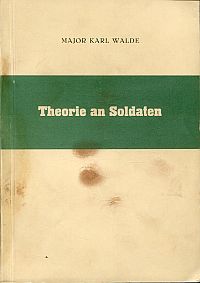 Walde, Theorie an Soldaten. (Umschlag)