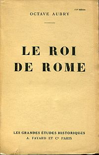Aubry, Le roi de Rome. (Umschlag)