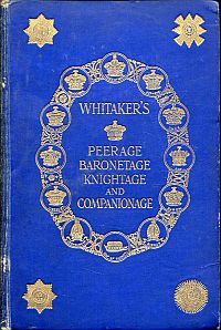 Whitaker's peerage, baronetage, knightage and companionage. (Umschlag)