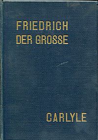 Carlyle, Friedrich der Große. (Umschlag)