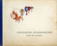 Yuntze, Chinesische Kinderfreuden in Bild, Wort und Musik. (Umschlag)