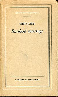 Lieb, Russland unterwegs. (Umschlag)