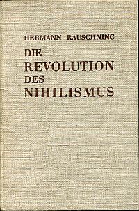 Rauschning, Die Revolution des Nihilismus. (Umschlag)