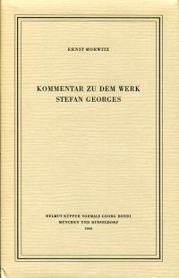 Morwitz, Kommentar zu dem Werk Stefan Georges. (Umschlag)