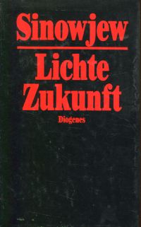 Sinowjew, Lichte Zukunft. (Umschlag)