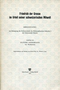 Eisenmann, Friedrich der Grosse im Urteil seiner schweizerischen Mitwelt. (Umschlag)