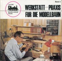Balcke, Werkstatt-Praxis für die Modellbahn. (Umschlag)