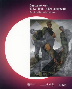 Isensee, Deutsche Kunst 1933 - 1945 in Braunschweig. (Umschlag)