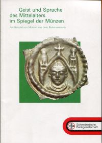 Geist und Sprache des Mittelalters im Spiegel der Münzen. (Umschlag)