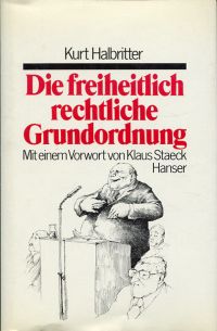 Halbritter, Die freiheitlich-rechtliche Grundordnung. (Umschlag)
