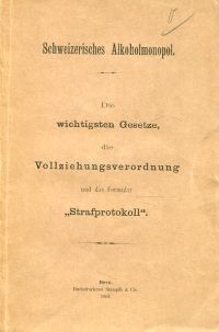 Schweizerisches Alkoholmonopol. (Umschlag)