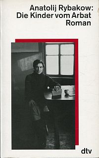 Rybakov, Die Kinder vom Arbat. (Umschlag)