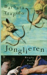 Trapido, Jonglieren. (Einband)