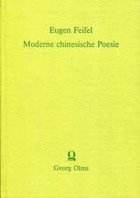 Feifel, Moderne chinesische Poesie von 1919 bis 1982. (Einband)