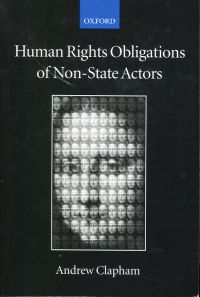 Clapham, Human rights obligations of non-state actors. (Umschlag)