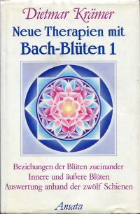 Krämer, Neue Therapien mit Bach-Blüten. (Umschlag)