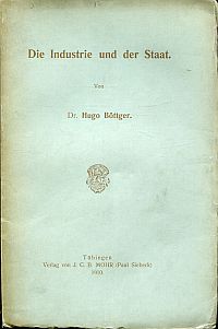 Böttger, Die Industrie und der Staat. (Umschlag)