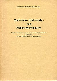 Berger-Kirchner, Zuerwerbs-, Teilerwerbs- und Nebenerwerbsbauern. (Umschlag)