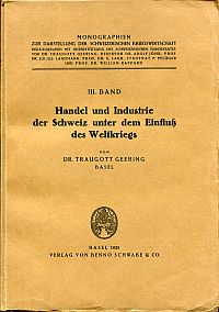 Geering, Handel und Industrie der Schweiz unter dem Einfluss des Weltkriegs. (Umschlag)