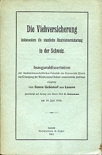 Gebistorf, Die Viehversicherung, insbesondere die staatliche Rindviehversicherun (Umschlag)