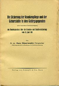 Hünerwadel, Die Sicherung der Krankenpflege und der Geburtshilfe in den Gebirgsg (Umschlag)